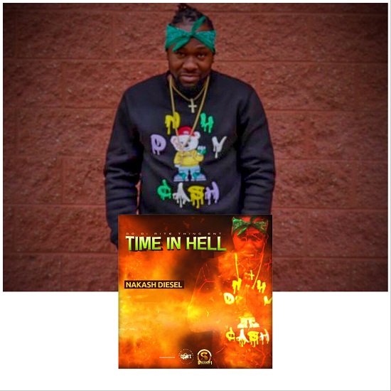 Nakash Diesel Spends “Time In Hell” Nakash Time In Hell