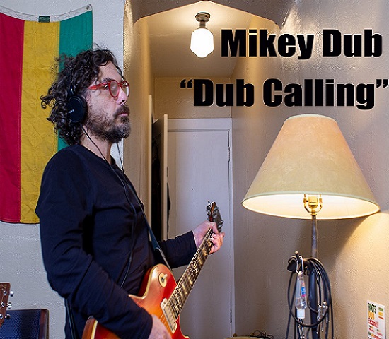 US Producer Mickey Dub Releases New Single “Dub Calling” Mikey Dub Dub Calling