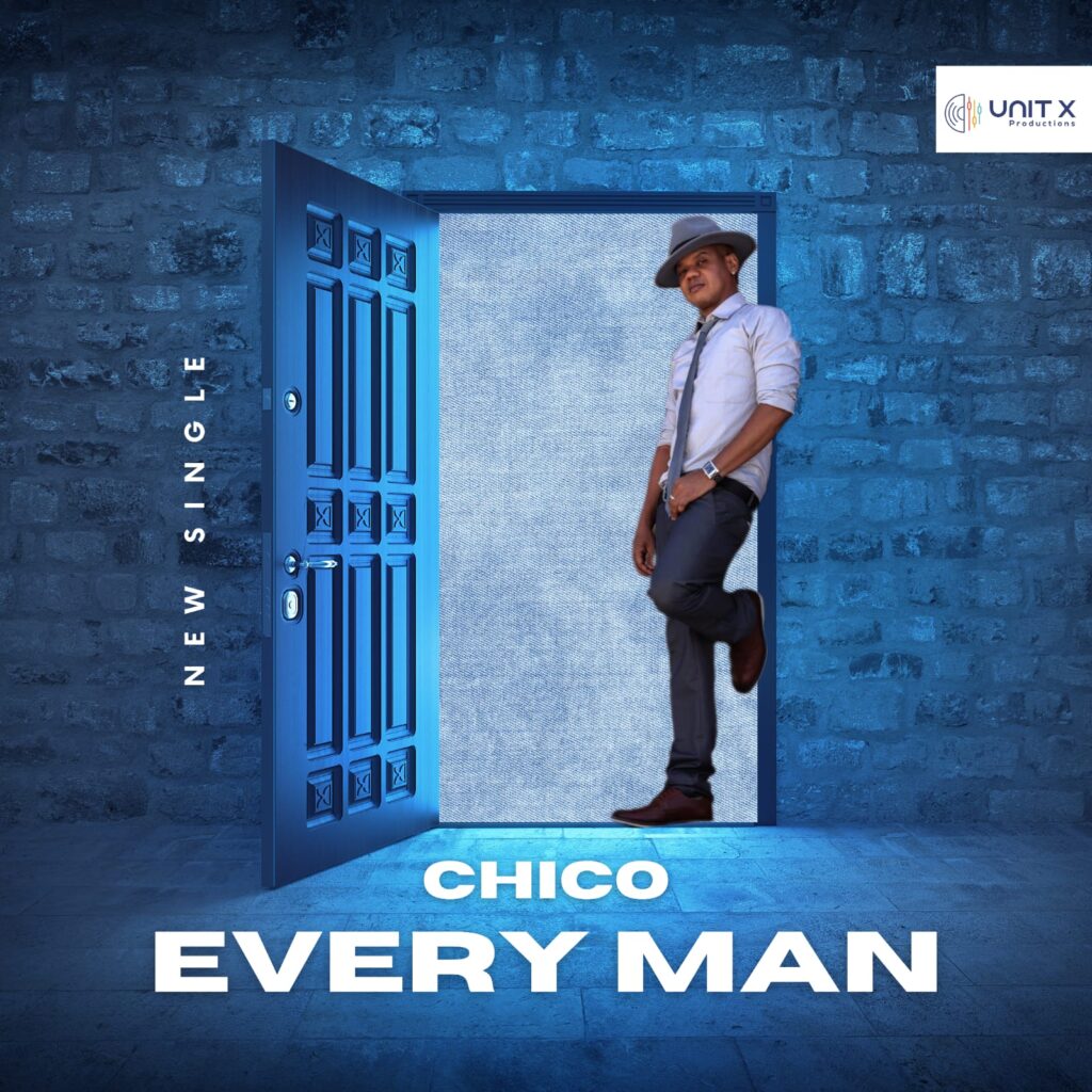 Chico Every Man