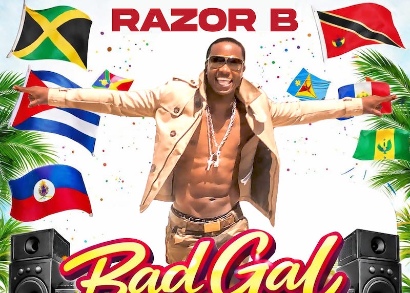 Razor B declares it’s ‘Bad Gal Time’ Razor B