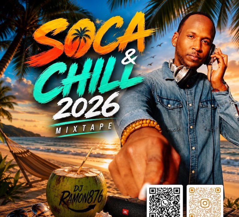 DJ Ramon876 – Soca & Chill 2026 Clean Mix DJ Ramon876